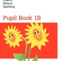 PDF | Nelson Spelling Pupil Book 1B