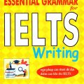 PDF | Ngữ pháp IELTS (Essential Grammar for IELTS – Writing) Xuân Lan 70 ielts grammar, ielts writing PDF | Ngữ pháp IELTS (Essential Grammar for IELTS – Writing) Xuân Lan 70 ielts grammar, ielts writing