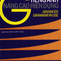 PDF | Ngữ pháp tiếng Anh nâng cao hiện dụng, Advanced Grammar in use, Martin Hewings, Đào Tuyết Thảo (song ngữ)