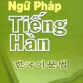 PDF | Ngữ pháp tiếng Hàn, Korean Grammar, Thúy Liễu, Bích Thủy