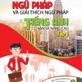 PDF | Ngữ pháp và giải thích ngữ pháp tiếng Anh cơ bản và nâng cao tập 1, Bùi Văn Vinh