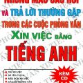 PDF | Những mẫu câu hỏi và trở lời thường gặp trong các cuộc phỏng vấn xin việc bằng tiếng Anh, Trần Mạnh Tường