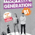 PDF + Mp3 | Nouvelle Generation B1, Methode de Francais, Guide Pedagogique