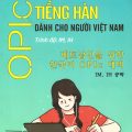 PDF | Opic Tiếng Hàn dành cho người Việt Nam, trình độ IM, IH, Đỗ Thúy Hằng