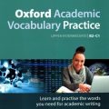 [Review PDF] Oxford Academic Vocabulary Practice, Upper-Intermediate B2-C1, Learn and practice the words you need for academic writing