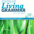 PDF | Oxford Living Grammar with answers, Pre-Intermediate, students book, Norman Coe