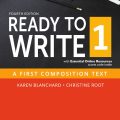 Bản đẹp | Ready to Write 1, fourth Edition with Answer, Karen Blanchard, Christine Root