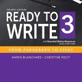 PDF | Ready to Write 3, Fourth Edition, From Paragraph to Essay, Karen Blanchard, Christine Root