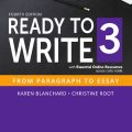 PDF | Bản đẹp | Ready to Write 3, fourth Edition with Answer, Karen Blanchard, Christine Root, From Paragraph to Essay