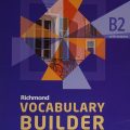 PDF | Richmond Vocabulary Builder B2 with answers, Elizabeth Walter, Kate Woodford, Vocabulary usage and practice for self-study