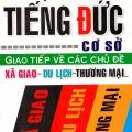 PDF | Sách học tiếng Đức cơ sở, giao tiếp về các chủ đề, Đỗ Thị An, Đại Học Hà Nội biên soạn