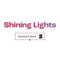 PDF + Test + Worksheet | Shining Lights Level 2 B1 Teacher's Book