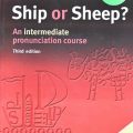 (PDF + Mp3) | Ship or Sheep  An Intermediate Pronunciation course, 3rd edition, Ann Baker