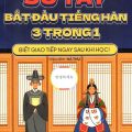 PDF | Sổ tay bắt đầu tiếng Hàn 3 trong 1, biết giao tiếp ngay sau khi học, Phùng Thảo Nguyên, Vũ Thị Phương Anh