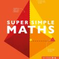 PDF | kid's maths | Supersimple Maths, The ultimate bite-size study guide, Smithsonian for key stages 3-4
