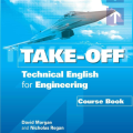 PDF + Mp3 | Take-off, Technical english for Engineering Coursebook + Workbook + Teacher's Book, David Morgan, Nicholas Regan