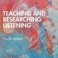 PDF | Teaching and Researching Listening , Michael Rost, applied linguistics in Action