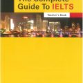 (sách giáo viên) | The complete Guide to Ielts Teacher's Book, Sophie Walker, Megan Yucel (sách giáo viên) | The complete Guide to Ielts Teacher's Book, Sophie Walker, Megan Yucel