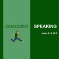 The key to ielts Speaking Band 7,8,9, Pauline Cullen (Ielts Speaking high score) (20 Lessons)
