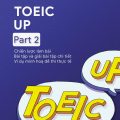 PDF + Mp3 | Toeic Up Part 2, Chiến lược làm bài tập và giải bài tập chi tiết, Zim Academy