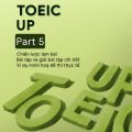 PDF | Toeic Up Part 5, Chiến lược làm bài tập và giải bài tập chi tiết, Zim Academy