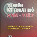 PDF | Từ điển kỹ thuật mỏ Anh - Việt, English Vietnamese Mining Dictionary