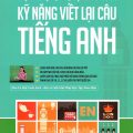PDF | (Bản đẹp) Tự học đột phá kỹ năng viết lại câu tiếng Anh, Dương Hương PDF | (Bản đẹp) Tự học đột phá kỹ năng viết lại câu tiếng Anh, Dương Hương