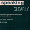 PDF | Từ ngữ âm đến nghe hiểu, Speaking Clearly, Pronunciation and Listening Comprehension for learners of English, Pamela Rogerson, Judy B. Gilbert, Lê Huy Lâm PDF | Từ ngữ âm đến nghe hiểu, Speaking Clearly, Pronunciation and Listening Comprehension for learners of English, Pamela Rogerson, Judy B. Gilbert, Lê Huy Lâm