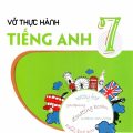 PDF | Vở thực hành tiếng Anh 7, Nguyễn Thị Kim Phượng, Trần Thị Hiếu Thủy, kết nối tri thức