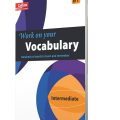 PDF | Work on your vocabulary B1, intermediate, Collins, Hundreds of words to learn and remember