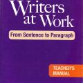 PDF | Writers at Work - From Sentence to Paragraph Teachers Manual